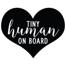 Vinyl Decal for Window - Tiny Human on Board (Heart)