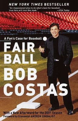 Fair Ball: A Fan's Case for Baseball von Bob Costas (Englisch) Taschenbuch