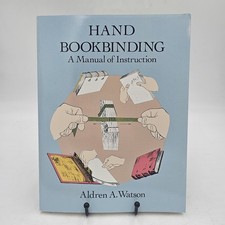 NEAR MINT  Hand Bookbinding by Aldren Watson  Book Repair Restoration Guide PB