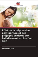 Akanksha Jain | Effet De La DéPression Post-Partum Et Des PréJugéS Sexistes...