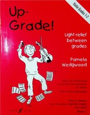 Up-Grade Violin Grades 1-2