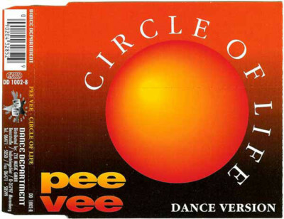 PEE VEE - Circle of life (Dance version) 3TR CDM 1995 EURODANCE