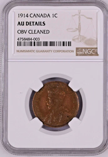 1914 Canada Large Cent NGC Graded AU Almost Uncirculated Copper KM#21 George V