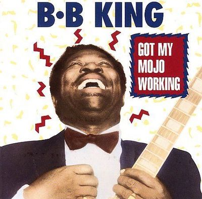 Got My Mojo Working by B.B. King (CD, Aug-1994, Universal Special Products)