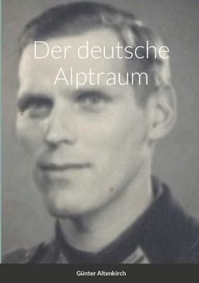 Der deutsche Alptraum by G?nter Altenkirch (German) Paperback Book