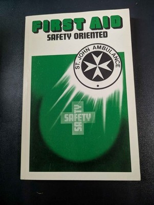 6th Impression First Aid Safety Orientated, 1987 St Johns