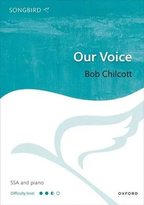 Our Voice | Bob Chilcott | Broschüre | Chorpartitur | Englisch | 2023