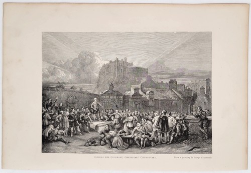 Signing the Covenant Greyfriars Edinburgh Cattermole Engraving c1860