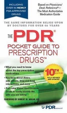 The PDR Pocket Guide to Prescription Drugs by Physicians Desk Reference