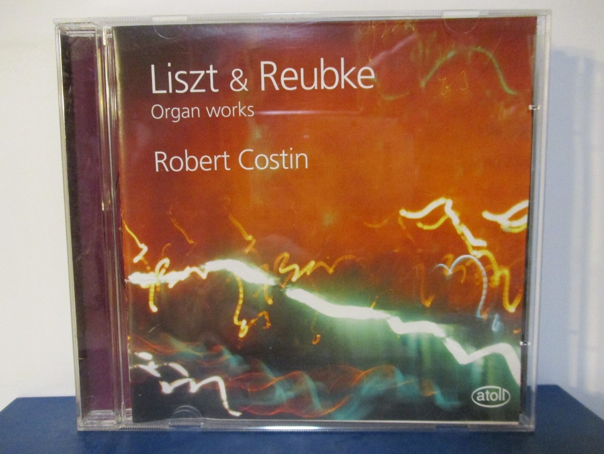 LISZT & REUBKE: ORGAN WORKS - Robert Costin - CD - MINT condition