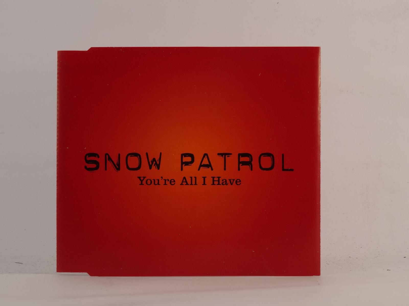 SNOW PATROL YOU'RE ALL I HAVE (E51) 1 Track Promo CD Single Picture Sleeve FICTI