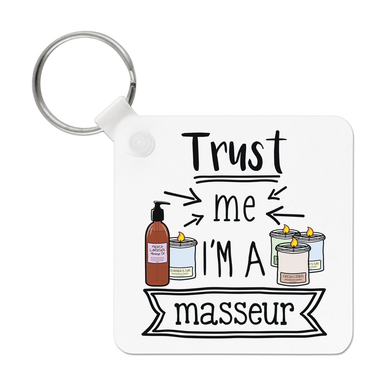Trust Me I'm A Masseur Keyring Key Chain Favourite Best Funny Joke