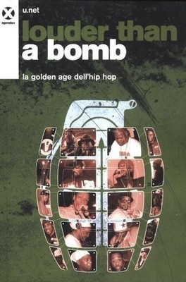 Buch - U.net - Louder Than A Bomb. Das goldene Zeitalter des Hip Hop - Agency X