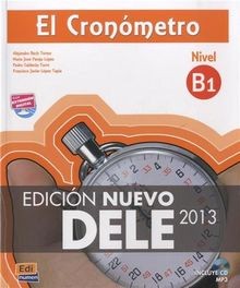 El Cronómetro B1 : Edición Nuevo DELE 2013 (1CD audio MP... | Buch | Zustand gut