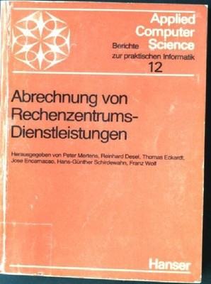 Abrechnung von Rechenzentrums-Dienstleistungen Applied computer science ; 12 Mer