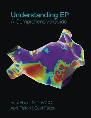 UNDERSTANDING EP: A COMPREHENSIVE GUIDE: PART 1 OF 2 BY Scot Felton PAPERBACK