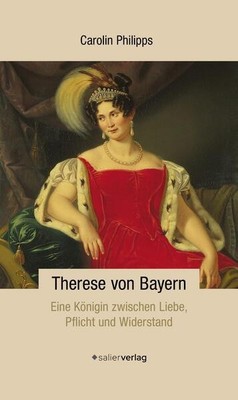 Therese von Bayern | Carolin Philipps | 2024 | deutsch