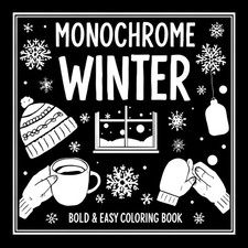 Cozy Winter Monochrome Coloring Book: Relaxing One-Color Designs for Adults, Tee
