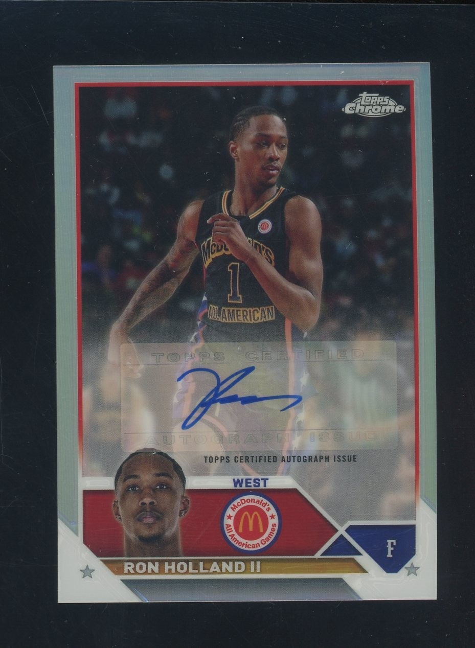 2023 Topps Chrome McDonald's Refractor Ron Holland II RC Rookie AUTO
