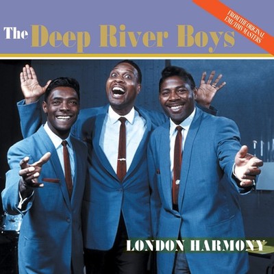 Deep River Boys / London Harmony