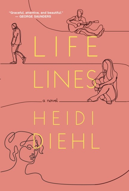 Lifelines by Heidi Diehl (Hardback Book)