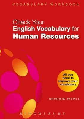 Check Your English Vocabulary for Human Resources - 9781408141014