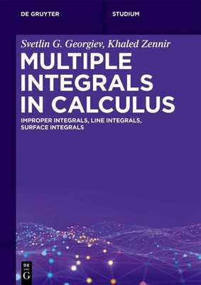 Multiple Integrals in Calculus | Svetlin G. Georgiev (u. a.) | Taschenbuch