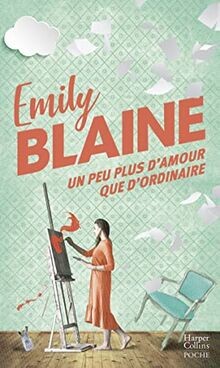 Un peu plus damour que dordinaire  von Blaine, Emily | Buch | Zustand gut