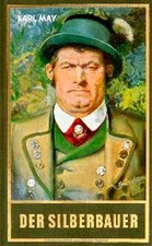 Der Silberbauer. Heimatroman: Roman Band 67 der Ges... | Buch | Zustand sehr gut