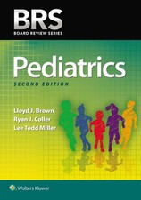 Pediatrics (Board Review) [Paperback] Brown, Lloyd J.; Coller, Ryan J. and Mille