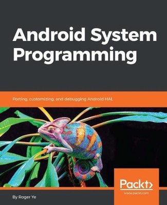 Android System Programming by Roger Ye (English) Paperback Book
