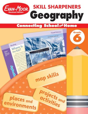 Skill Sharpeners Geography, Grade 6 (Skill Sharpeners G - Paperback NEW Publishe