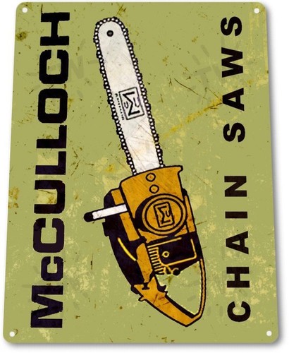 McCulloch Chain Saws Tree Service Garage Retro Auto Wall Decor Metal Tin Sign - Picture 3 of 4