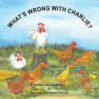 Barbara Townsend Schultz | What's Wrong With Charlie? | Taschenbuch | Englisch