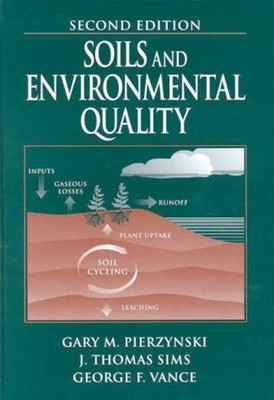 Soils and Environmental Quality Hardcover