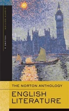 THE NORTON ANTHOLOGY OF ENGLISH LITERATURE, VOL. 2: THE By M. H. Abrams NEW