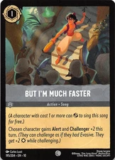 But I'm Much Faster 195/204 Whispers in the Well Disney Lorcana 002568