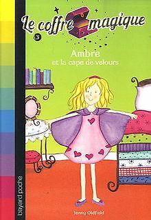 Le coffre magique, Tome 3 : Ambre et la cape de velours ... | Buch | Zustand gut