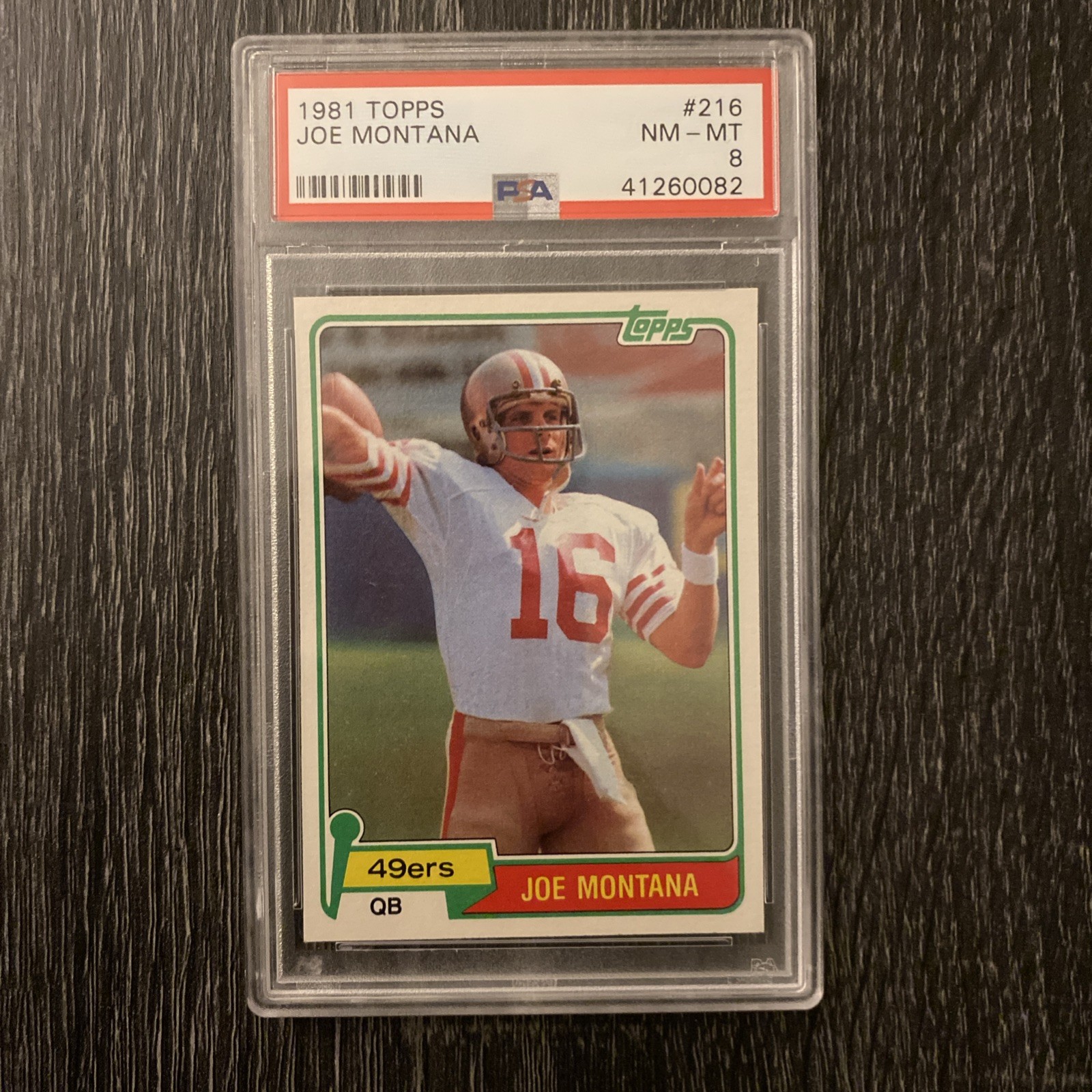 1981 Topps Joe Montana Rookie #216 San Francisco 49ers PSA 8 view 3