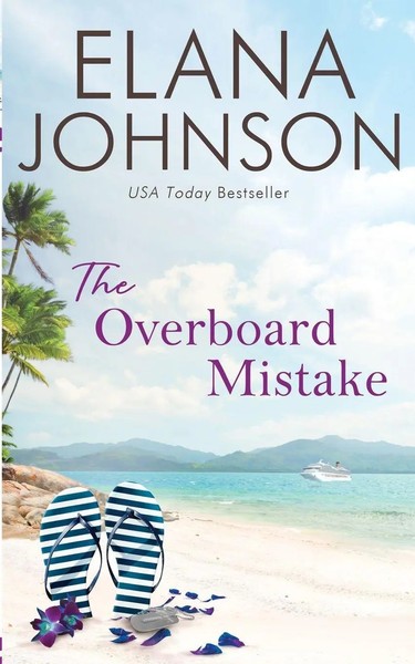 The Overboard Mistake | A Mclaughlin Sisters Novel | Elana Johnson | Taschenbuch-image