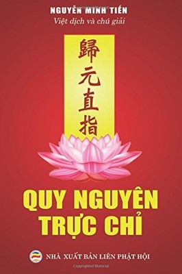 QUY NGUYEN TRUC CHI: TUYEN TAP VAN CHUONG PHAT GIAO KHUYEN By Nguyen Minh Tien