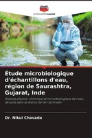 Nikul Chavada | ÉTude Microbiologique D'éChantillons D'eau, RéGion De...