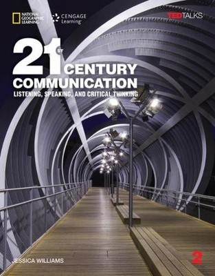 21st Century Communication 2: Listening, Speaking and Critica... - 9781305955455