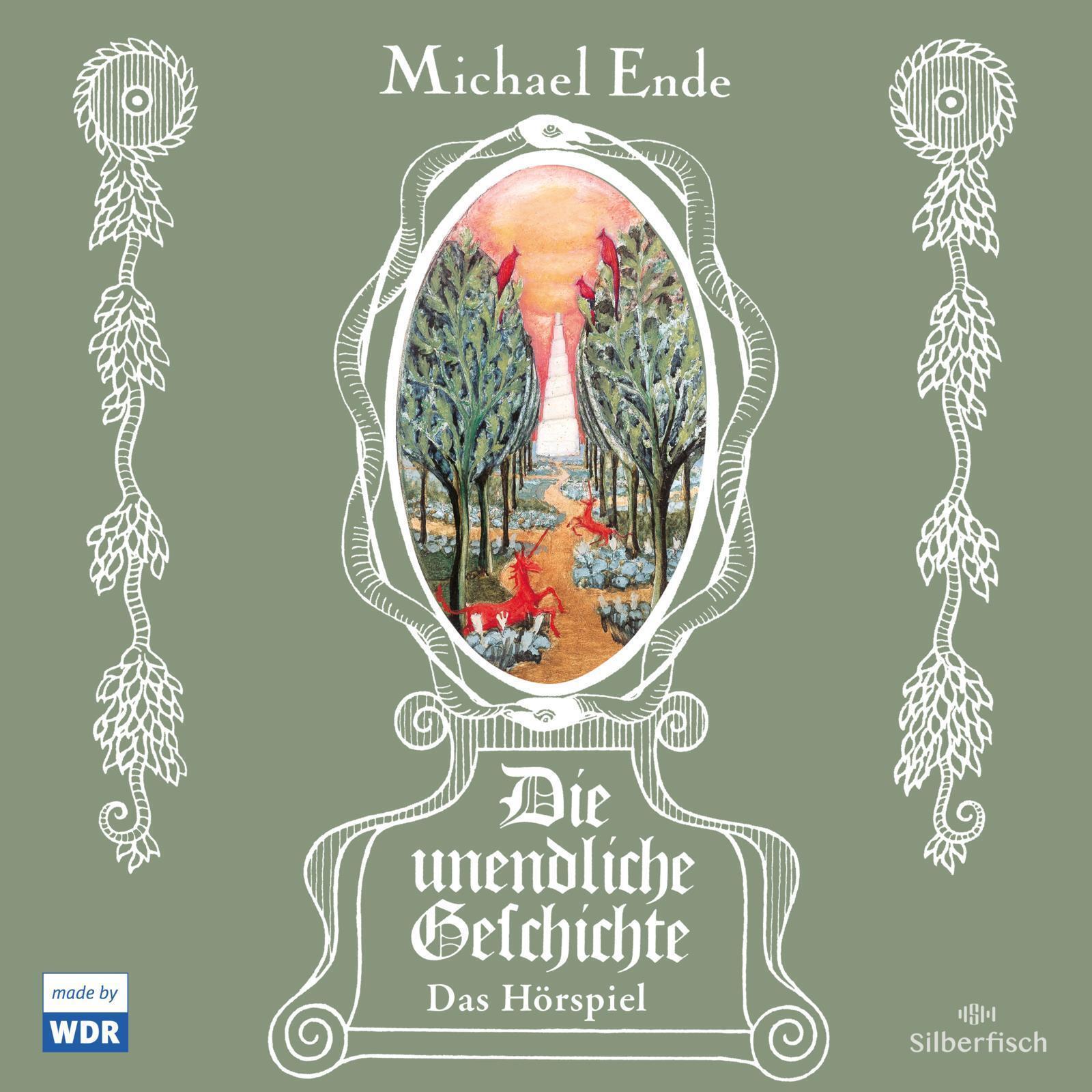 Die Unendliche Geschichte - Das Hörspiel Michael Ende