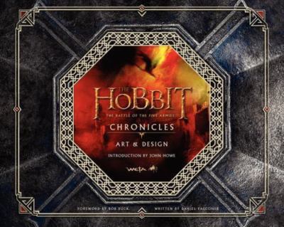 Hobbit: the Battle of the Five Armies Chronicles: Art and Design by Weta (2014,