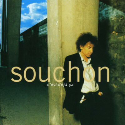 C'est Deja Ca SOUCHON,ALAIN audioCD Used - Good