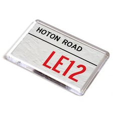 FRIDGE MAGNET - Hoton Road LE12 - UK Postcode