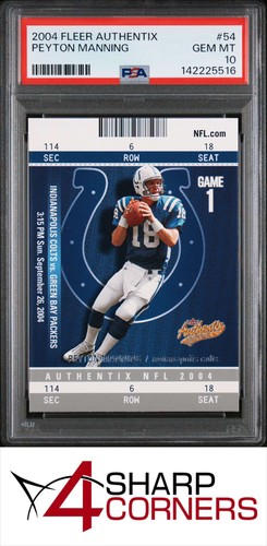 2004 FLEER AUTHENTIX #54 PEYTON MANNING COLTS HOF PSA 10