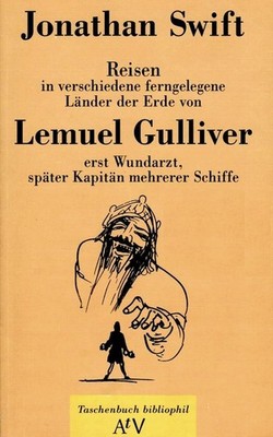 Reisen in verschiedene ferngelegene Länder der Erde von Lemuel Gulliver, ...