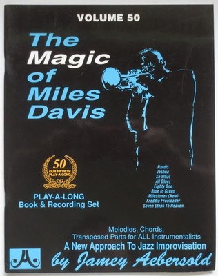 Jamey Aebersold Jazz Vol. 50: The Magic of Miles Davis